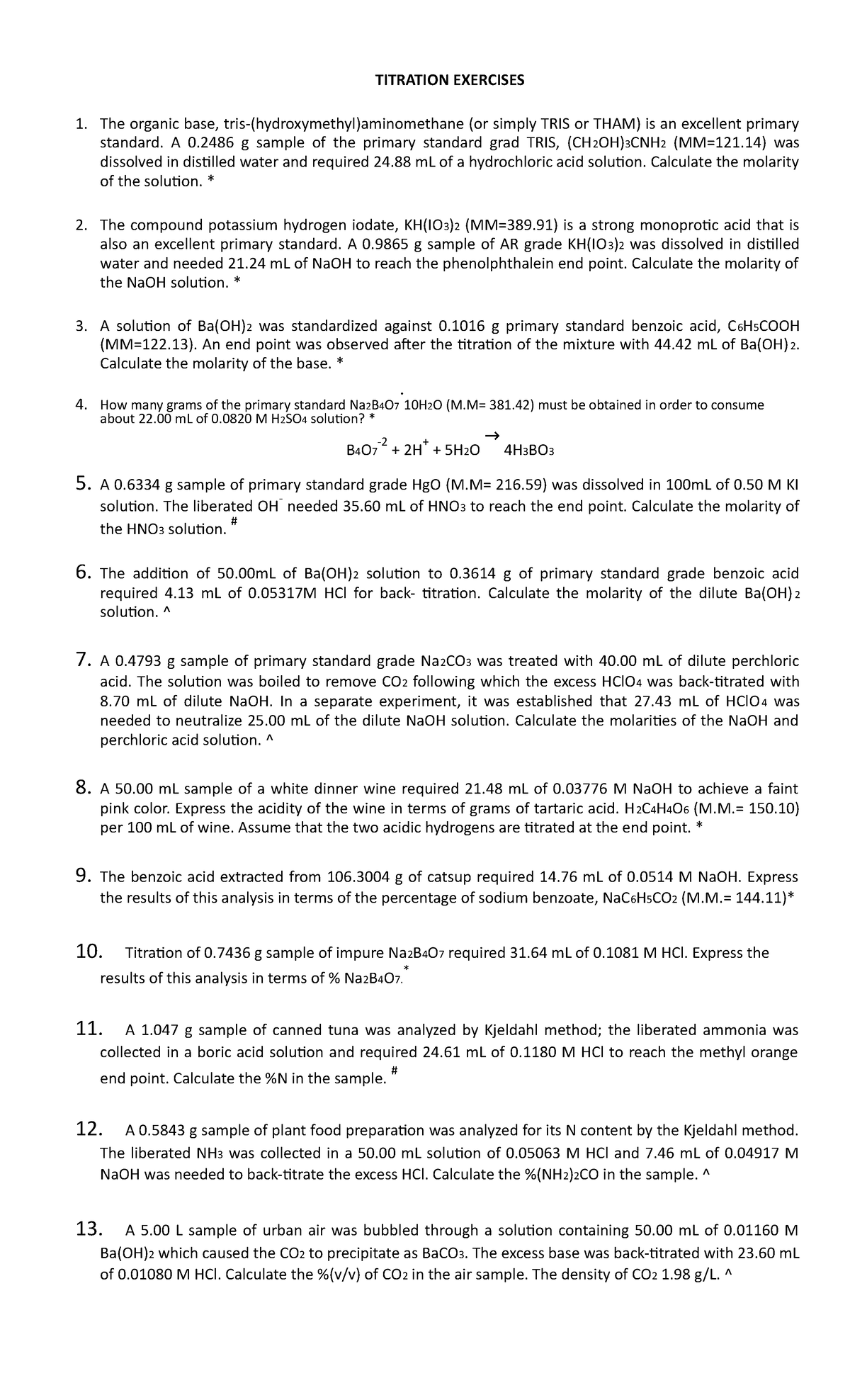 Titration exercises TITRATION EXERCISES The organic base, tris