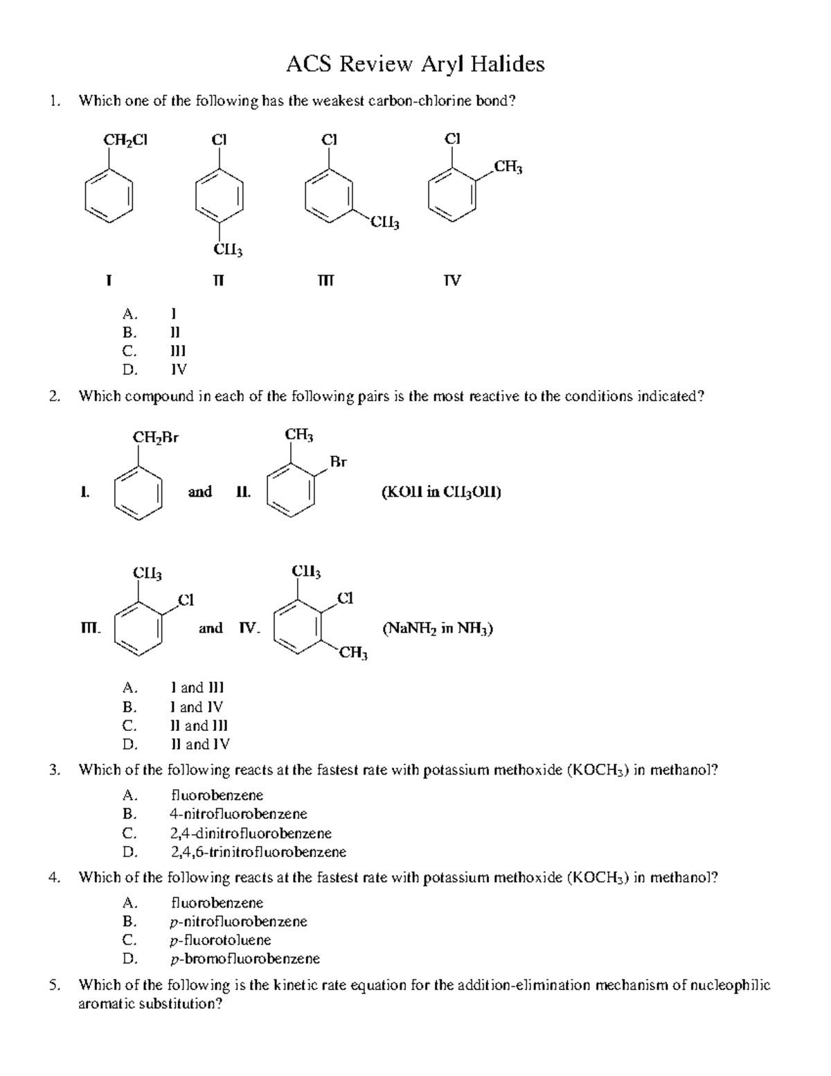 ACS Review 23 Aryl Halides-2 - ACS Review Aryl Halides Which one of the ...