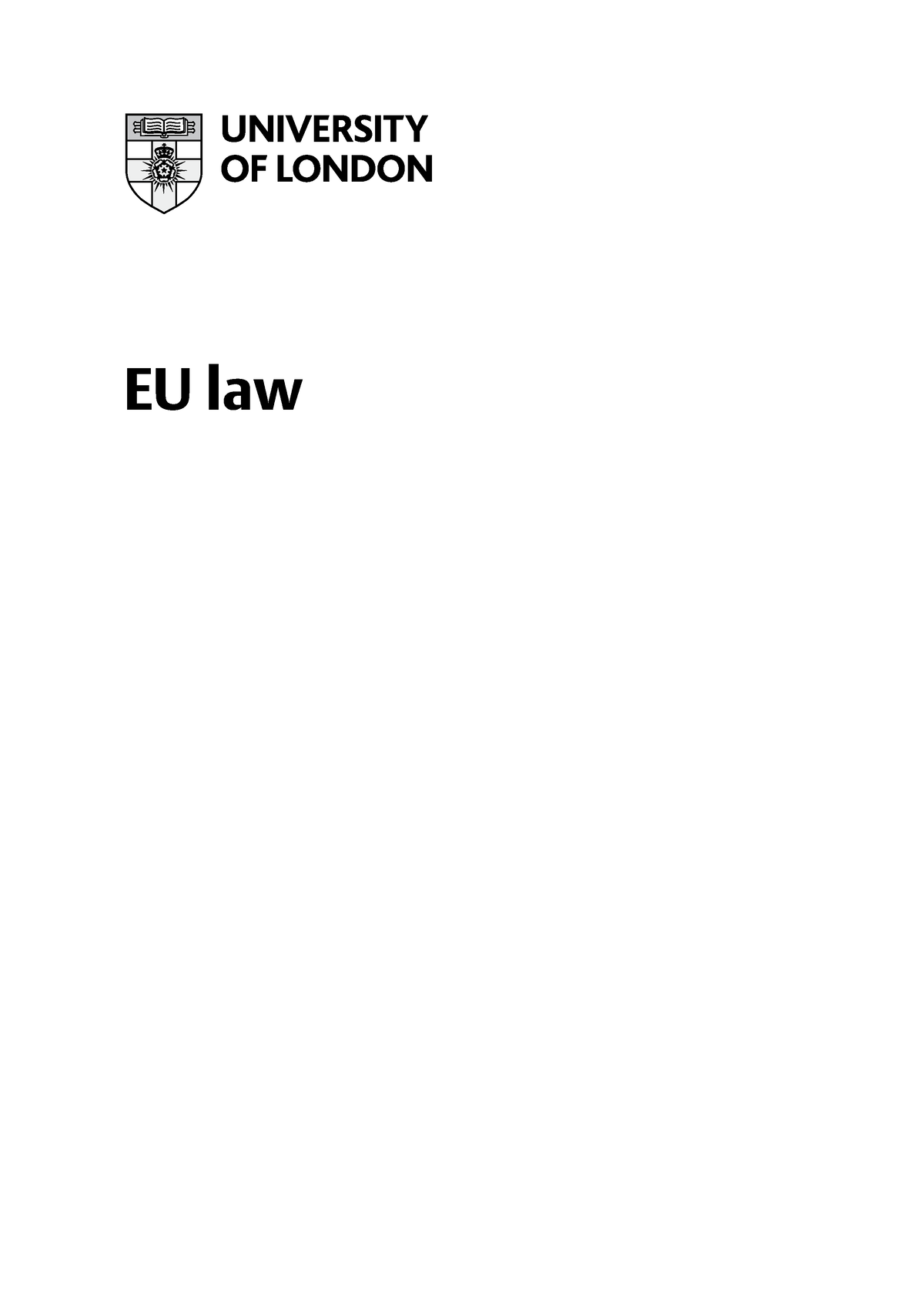 LA2024 - perfect guide - EU law This module guide was prepared for the ...