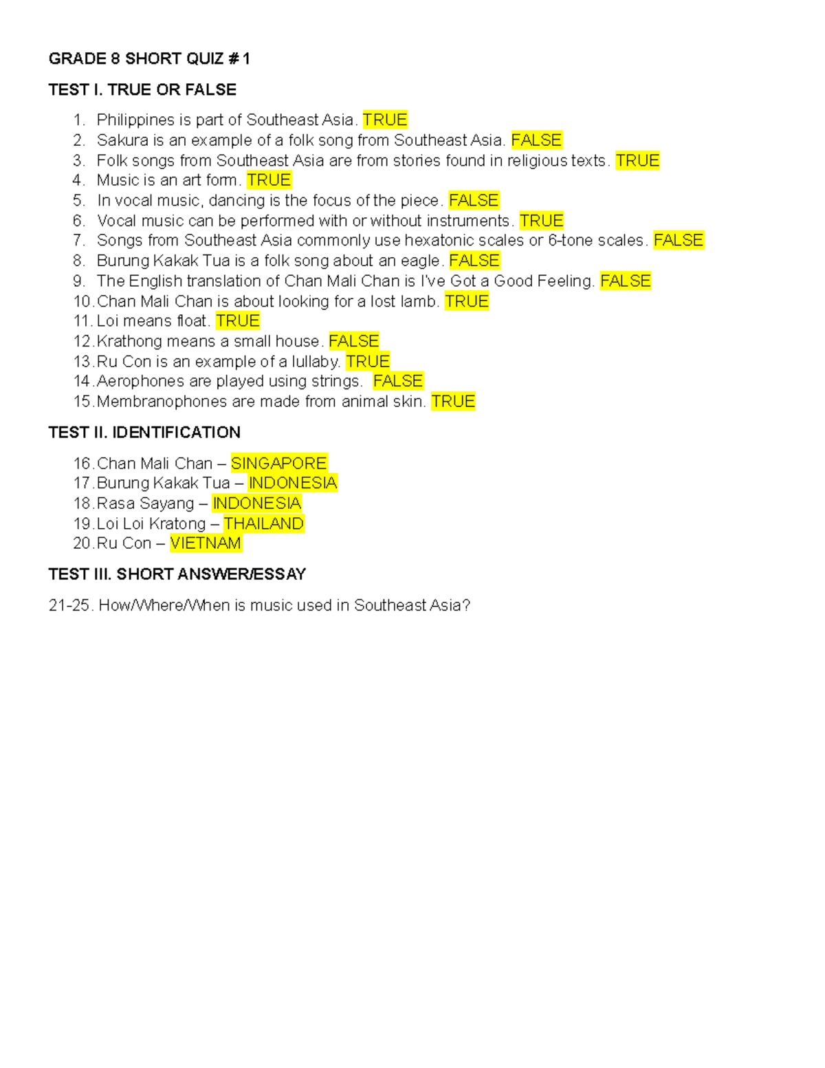 Grade 8 Short QUIZ - GRADE 8 SHORT QUIZ # 1 TEST I. TRUE OR FALSE ...