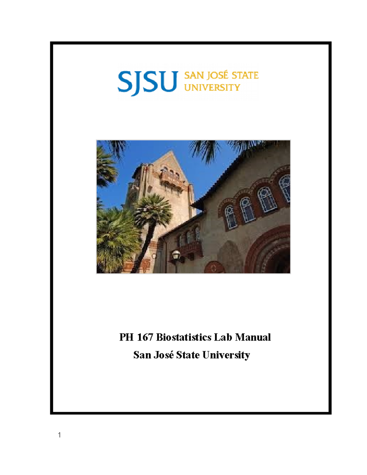 Lab Module section 7-3 - PH 167 Biostatistics Lab Manual San José State ...