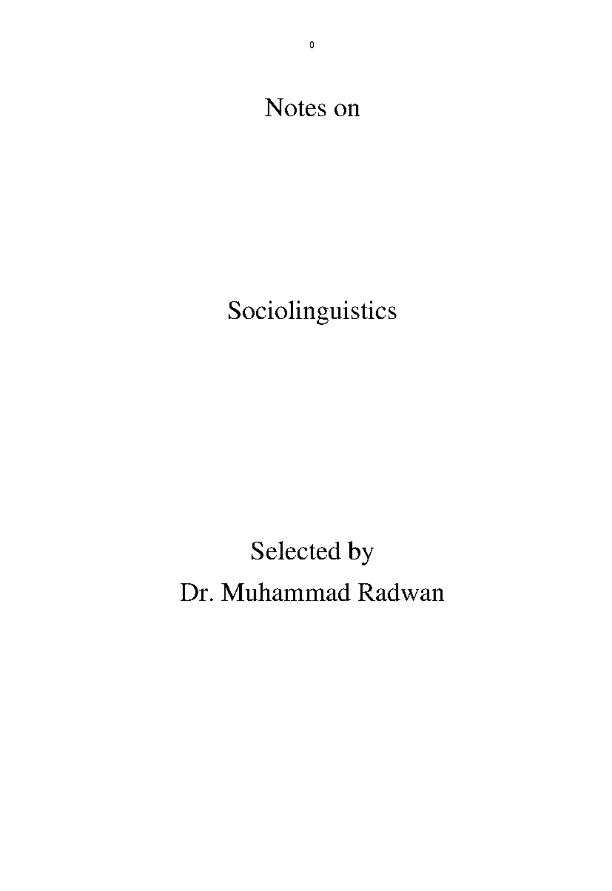 Notes on Socio-linguistics - Notes on Sociolinguistics Selected by Dr ...