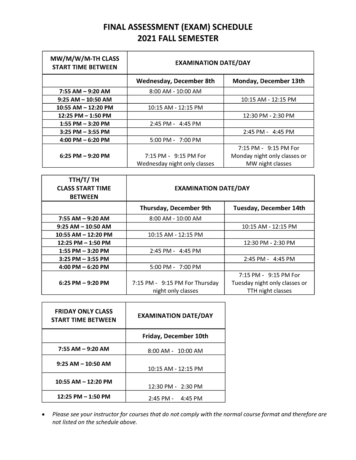 Final EXAM Schedule GRID Fall 2021 FINAL ASSESSMENT (EXAM) SCHEDULE