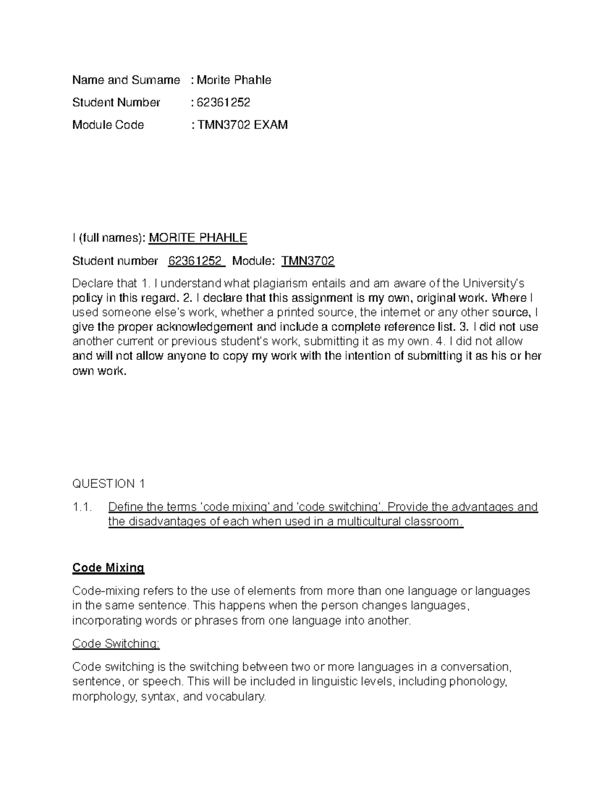 Morite Exam TMN3702 - ANSWERS FOR EXAM - Name and Surname : Morite ...