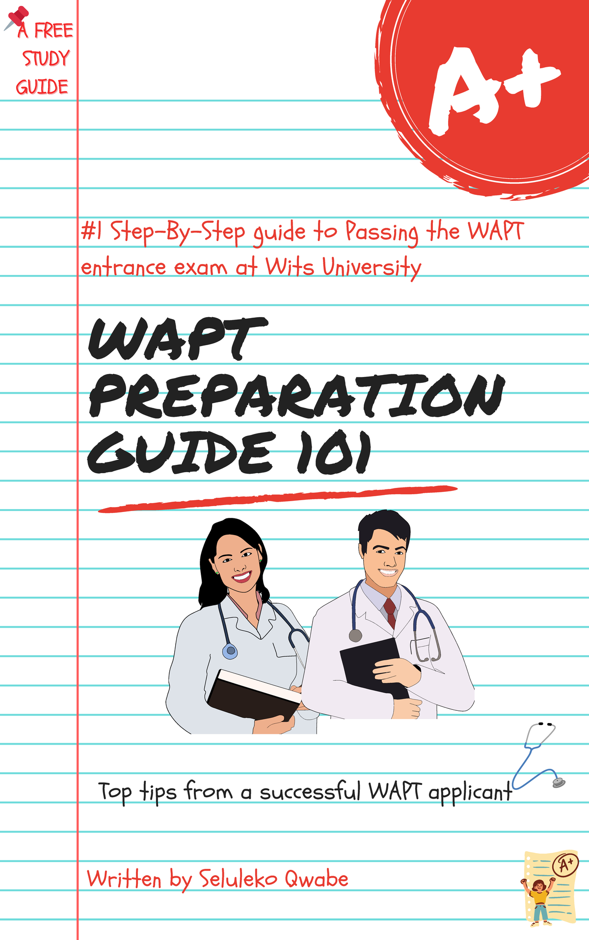 WAPT Study Guide - what is needed - WAPT PREPARATION GUIDE 101 Top tips