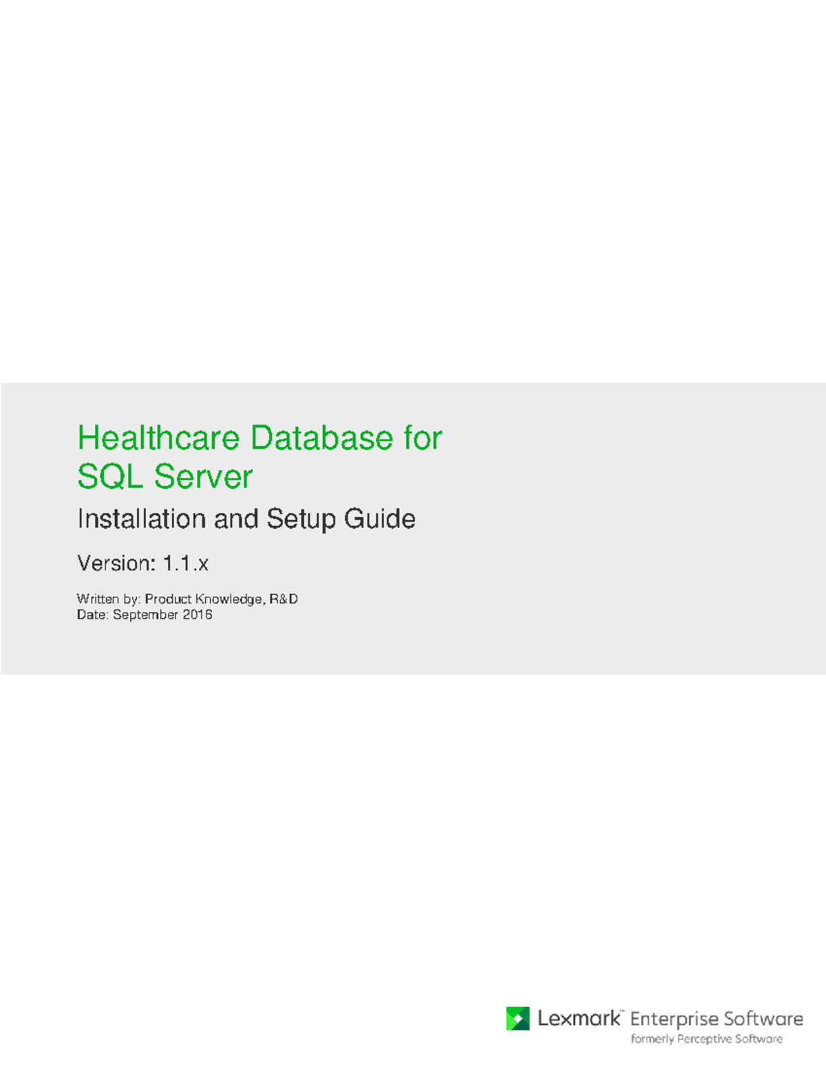 Healthcare Database for SQL Server Installation Guide 1 - Healthcare ...