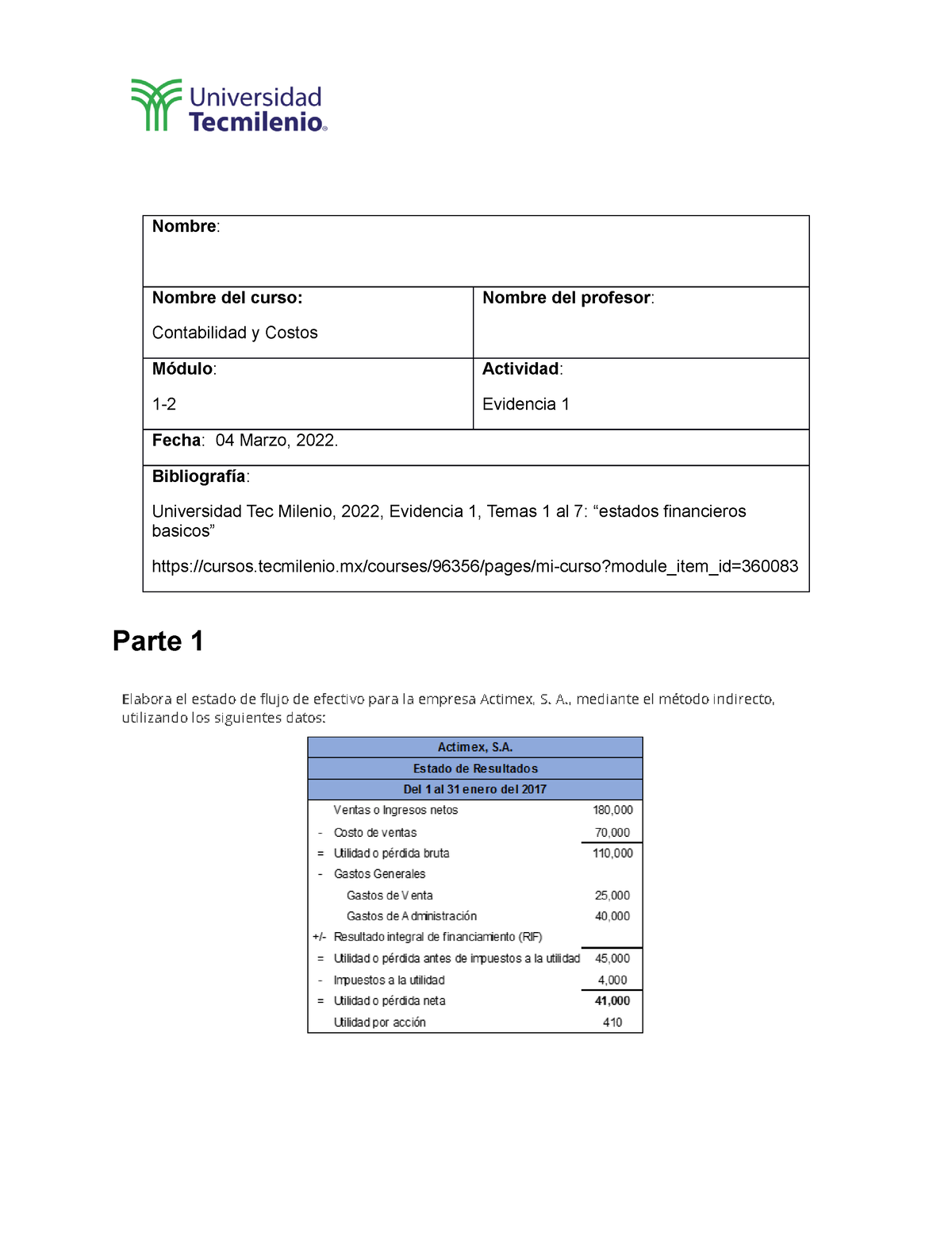 Evidencia 1 De La Materia Contabilidad Y Costos De Tecmilenio 2022 Nombre Nombre Del Curso 2931