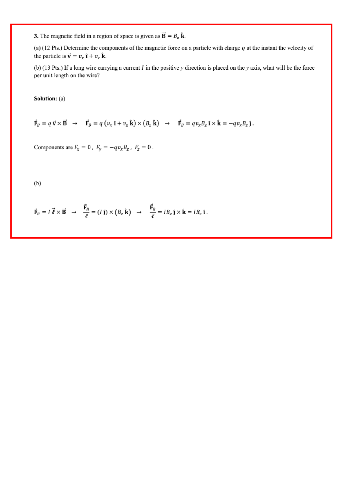 Tutorial 5-2 - 3. The magnetic field in a region of space is given as ...
