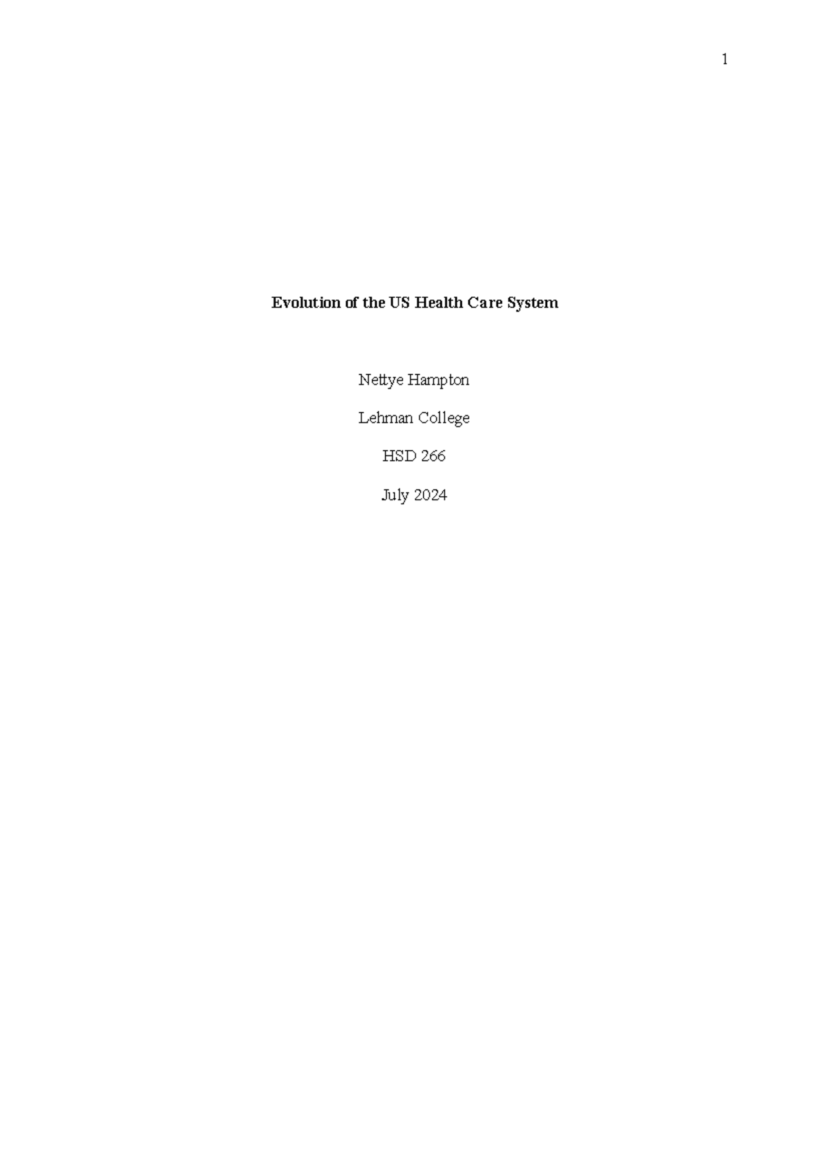Evolution of the US Health Care System - Economic interests have played ...