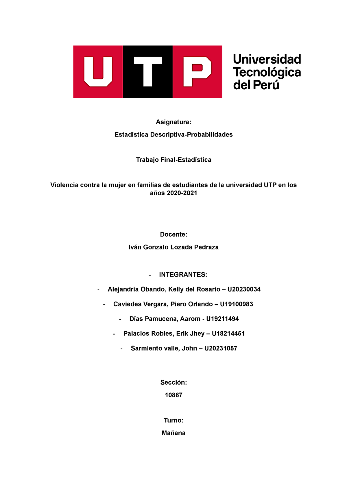 Grupo 6 - Proyecto Final - Estadística Descriptiva Y Probabilidades ...