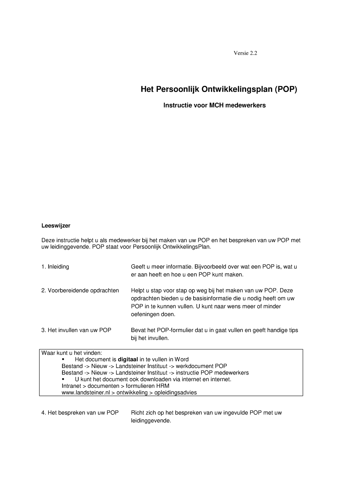 Het Persoonlijk Ontwikkelingsplan (POP) - Versie 2. Het Persoonlijk ...