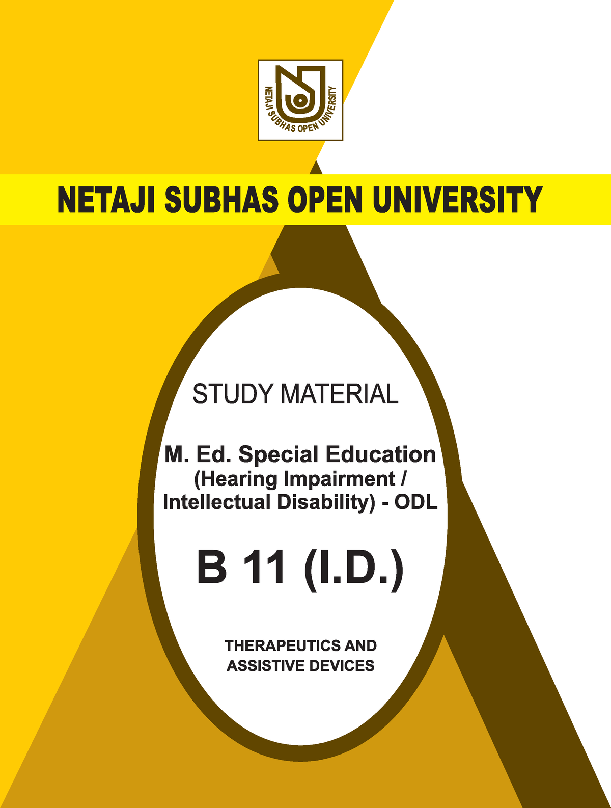 B11 ID - Lecture Note - M. Ed. Spl. Ed. (H. / I.) ODL Programme AREA ...