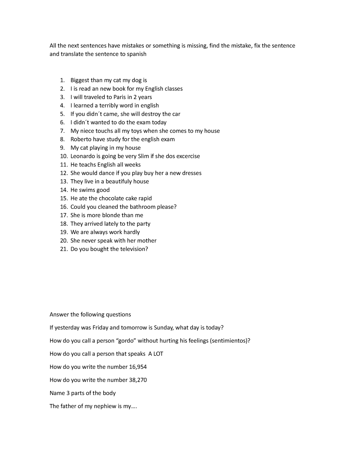 Key exam unit 1 3rd semester - All the next sentences have mistakes or ...