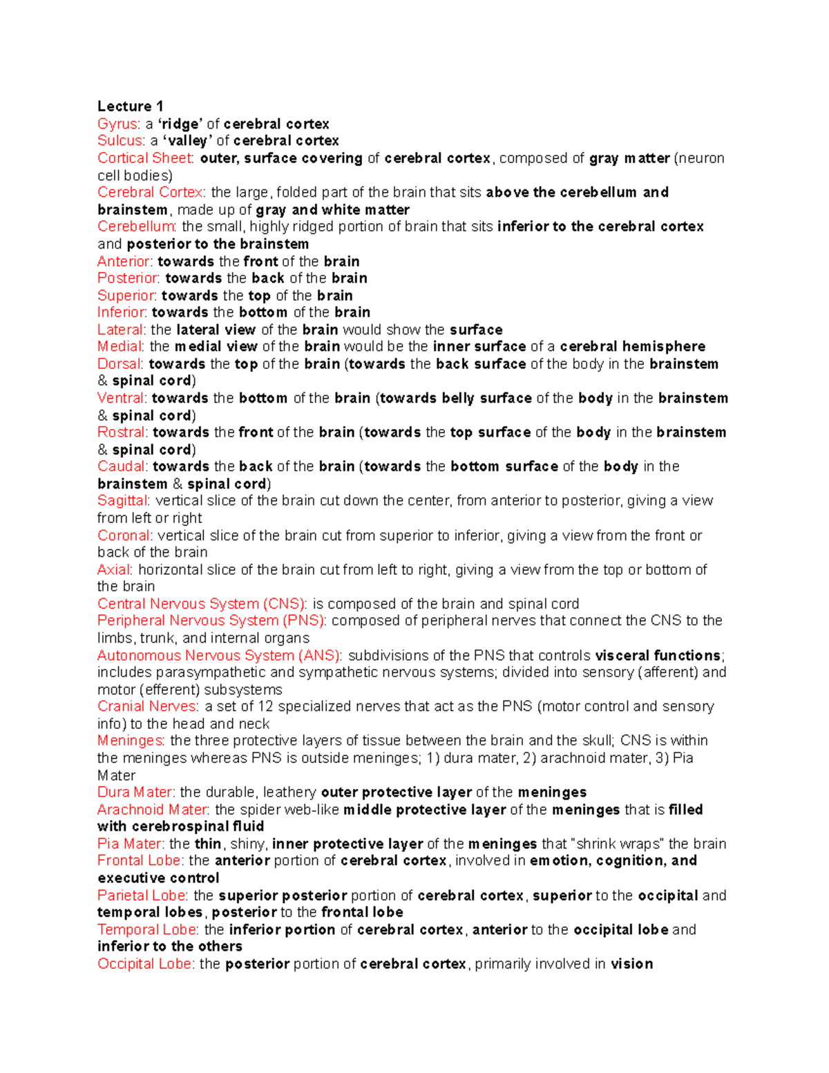 Psych 160D Lecture Terms - Lecture 1 Gyrus: a ‘ridge’ of cerebral ...