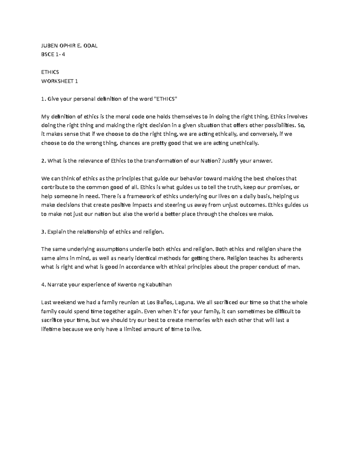 ODAL Worksheet 1 - School work - JUBEN OPHIR E. ODAL BSCE 1- 4 ETHICS ...