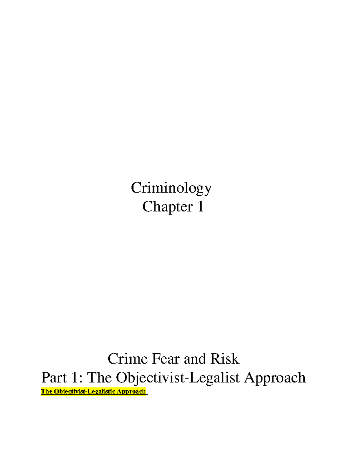 Criminology Chapter 1- Fear And Risk - 387-962-MS - Studocu