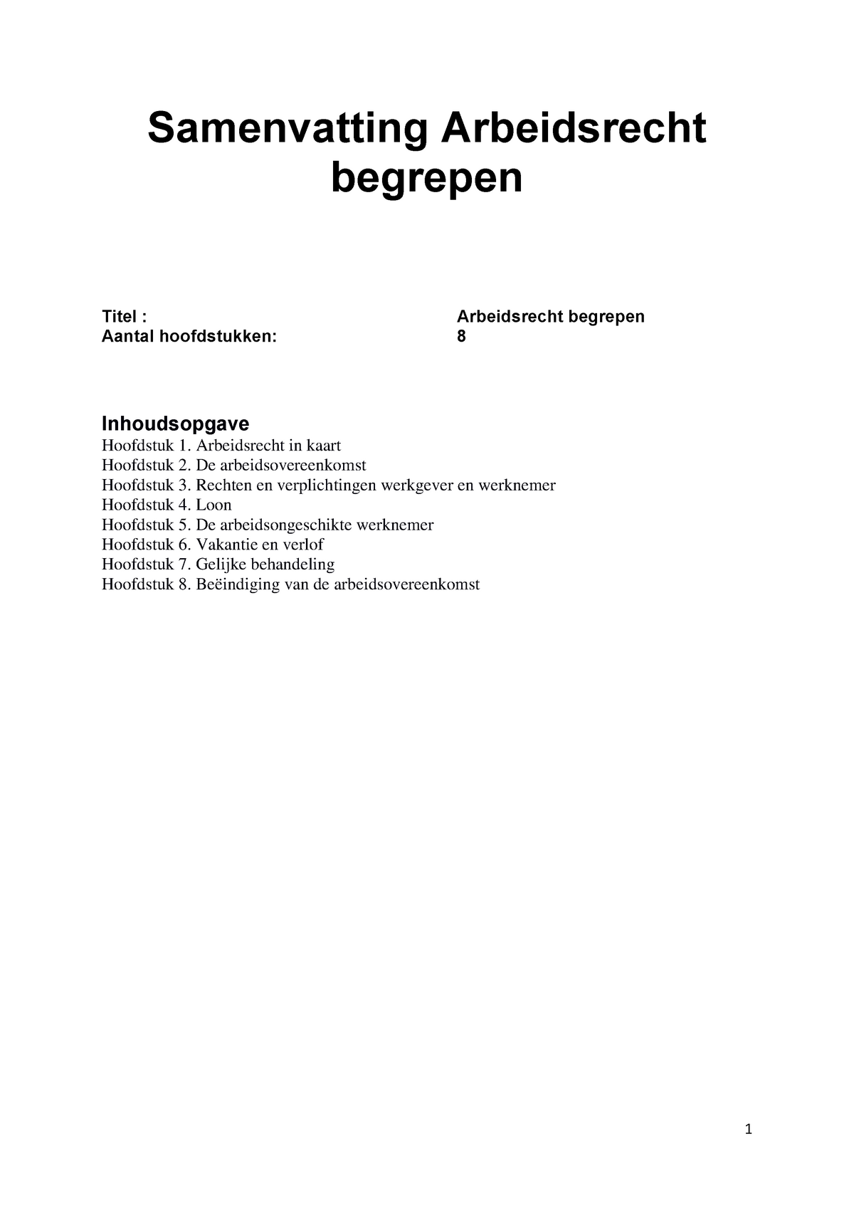 Samenvatting: Arbeidsrecht Begrepen - Samenvatting Arbeidsrecht ...