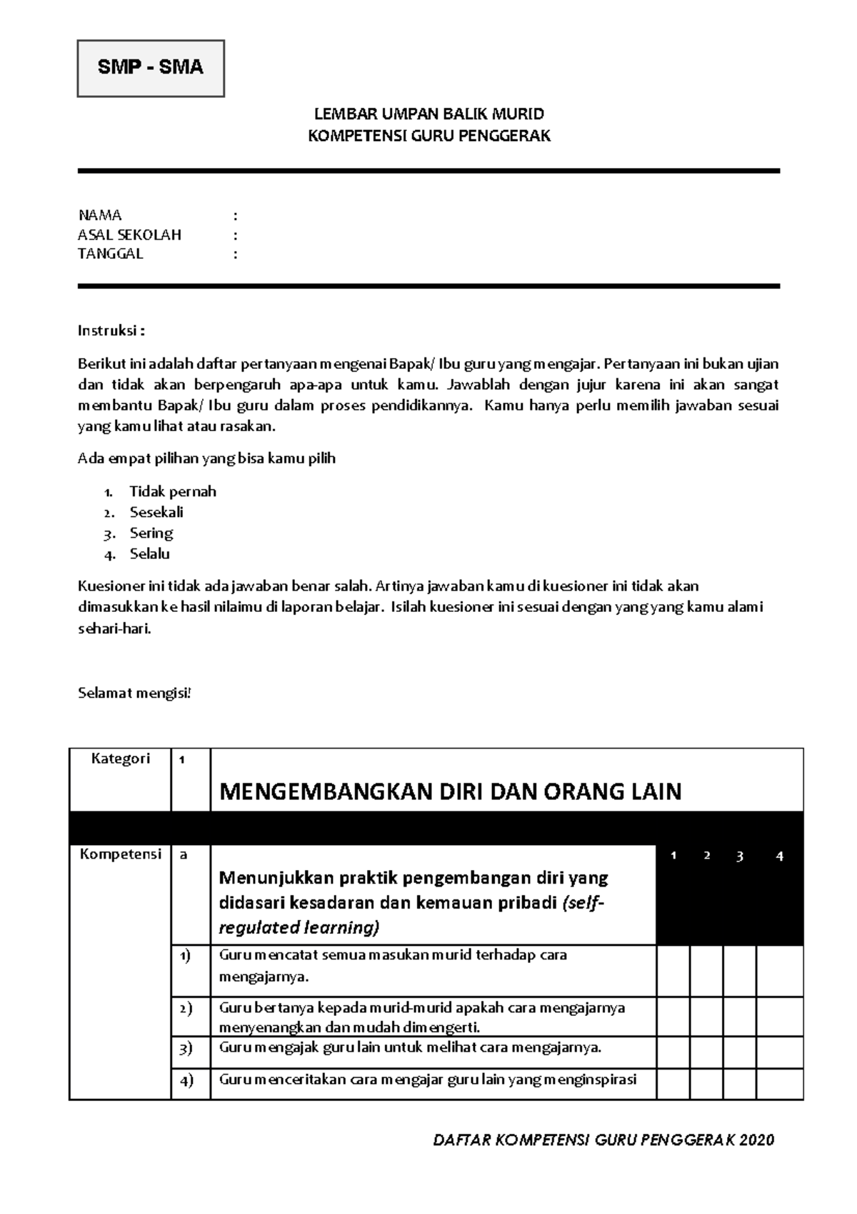 Kuisioner CGP SMP - SMA - Gfjkgyki - LEMBAR UMPAN BALIK MURID ...