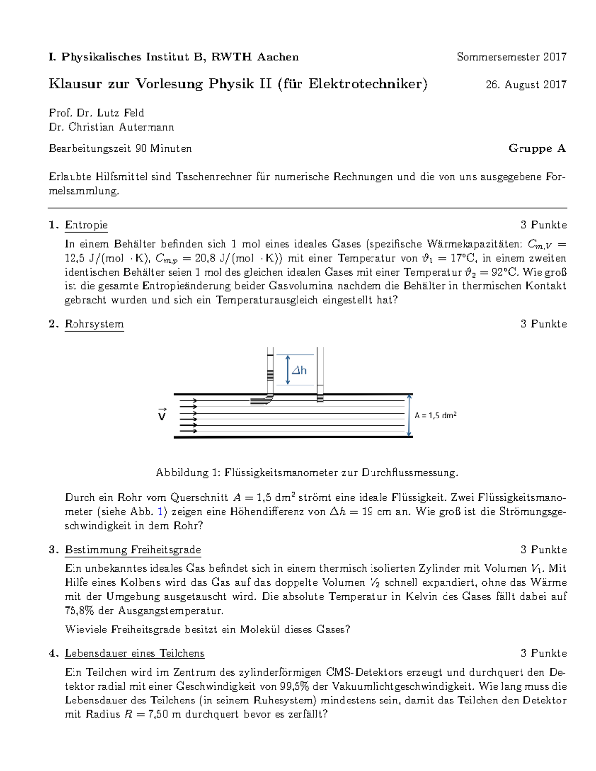 Klausur - SS17 Termin 1 - Aufgaben (Prof. Feld) - I. Physikalisches ...