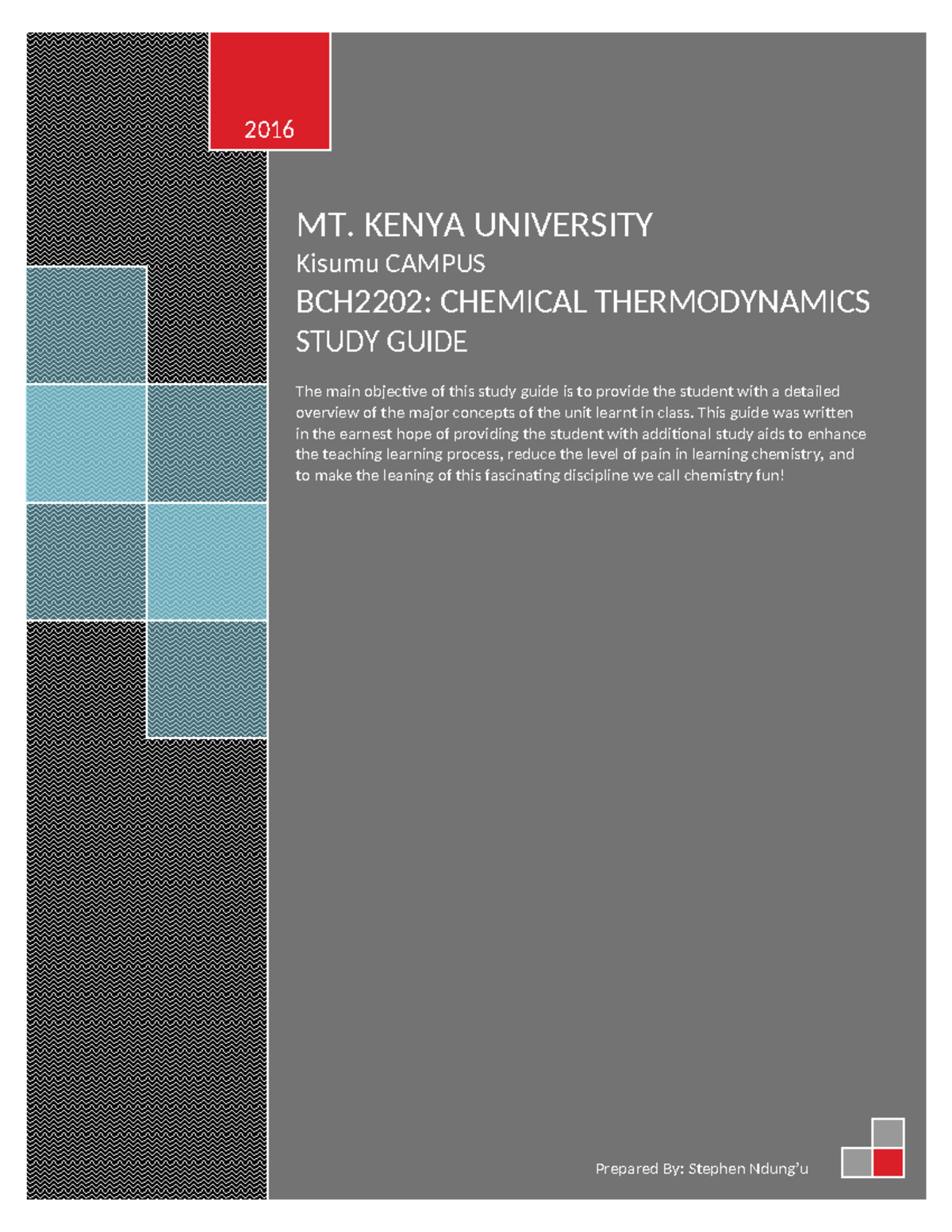 Ech 221 study guide MT. KENYA UNIVERSITY Kisumu CAMPUS BCH2202