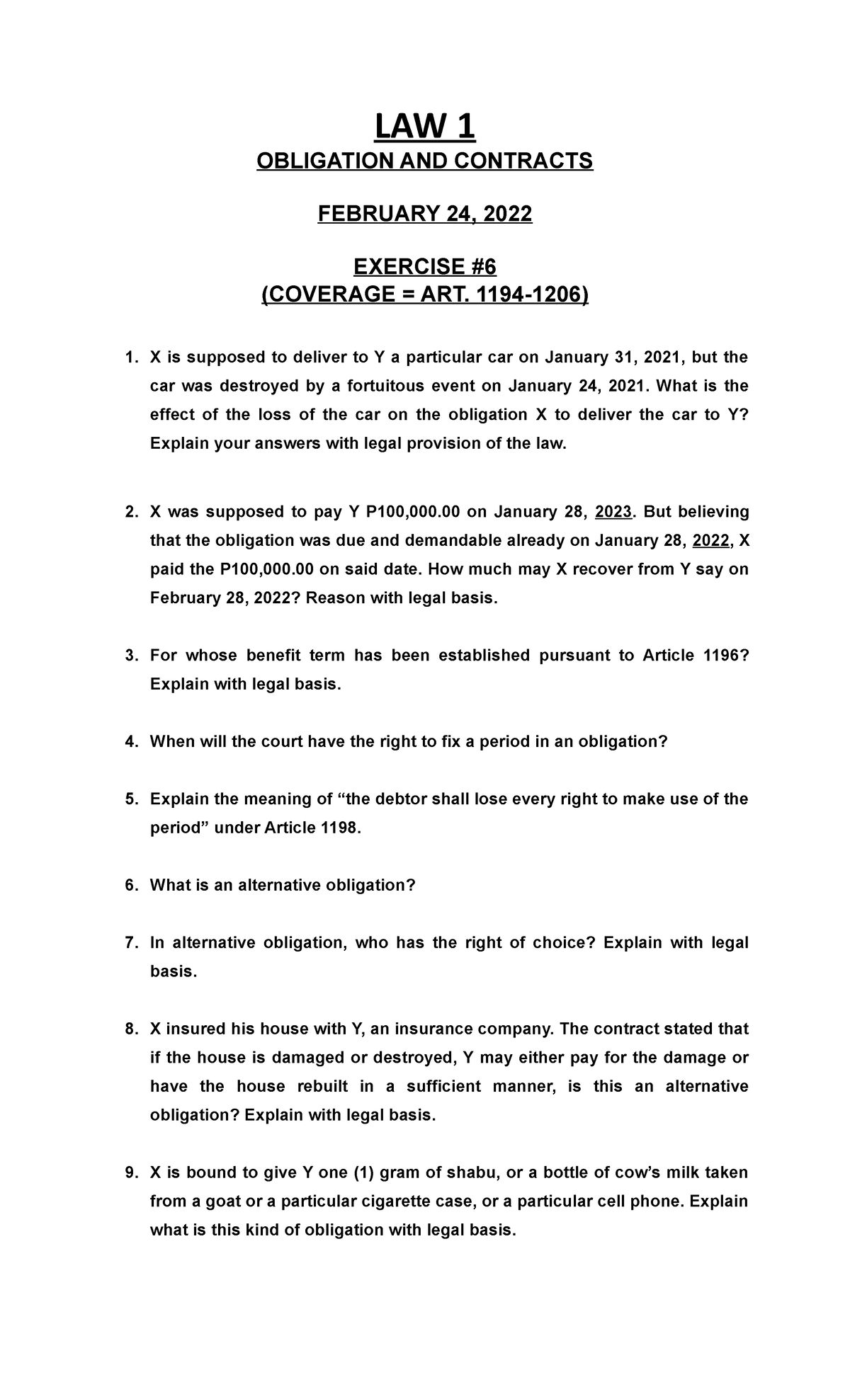 Exercise 6-LAW 1 obligations and con - LAW 1 OBLIGATION AND CONTRACTS ...