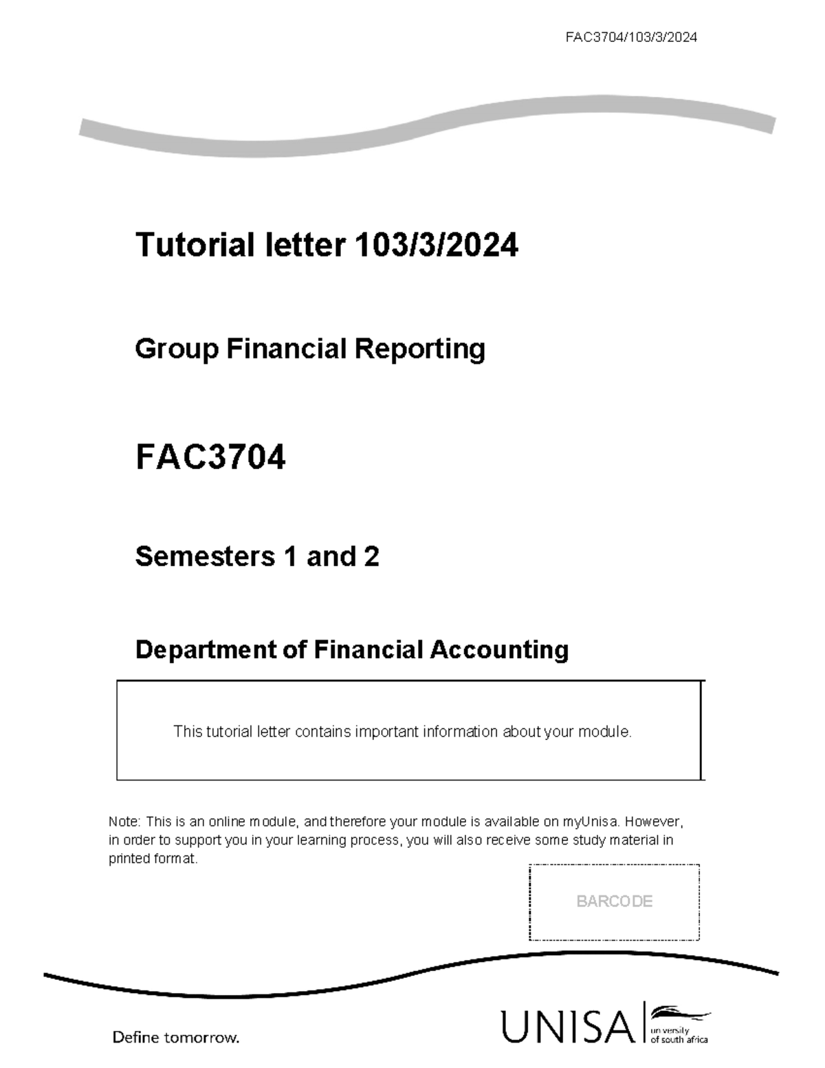 103 2024 3 b - NONRE - Tutorial letter 103/3/ Group Financial Reporting ...