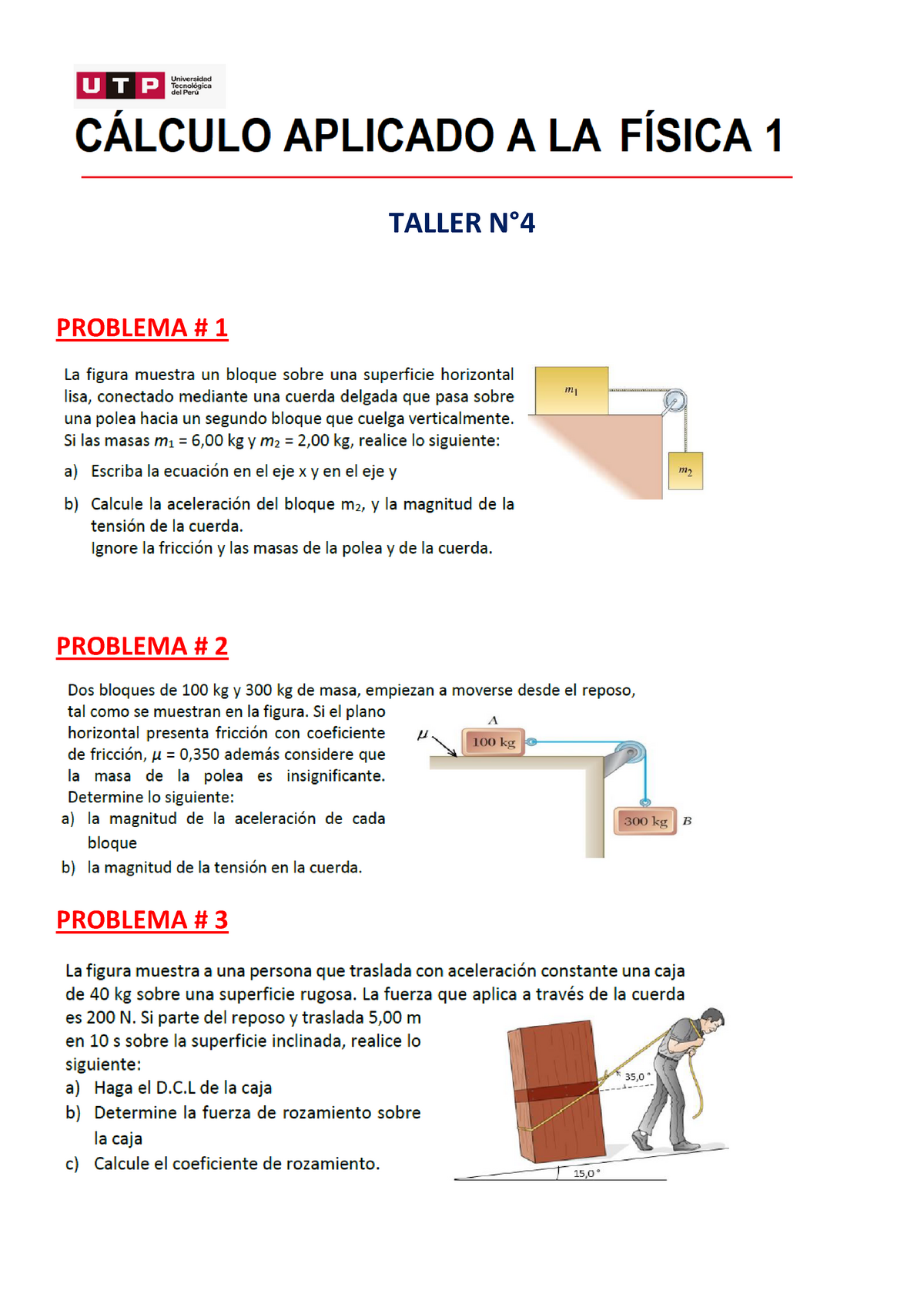 Taller N° 4 - Calculo Aplicado A La Física 1 - TALLER N° PROBLEMA ...