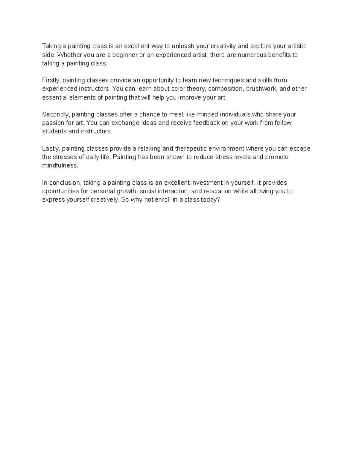 Why you should take a Painting Class Taking a painting class is an