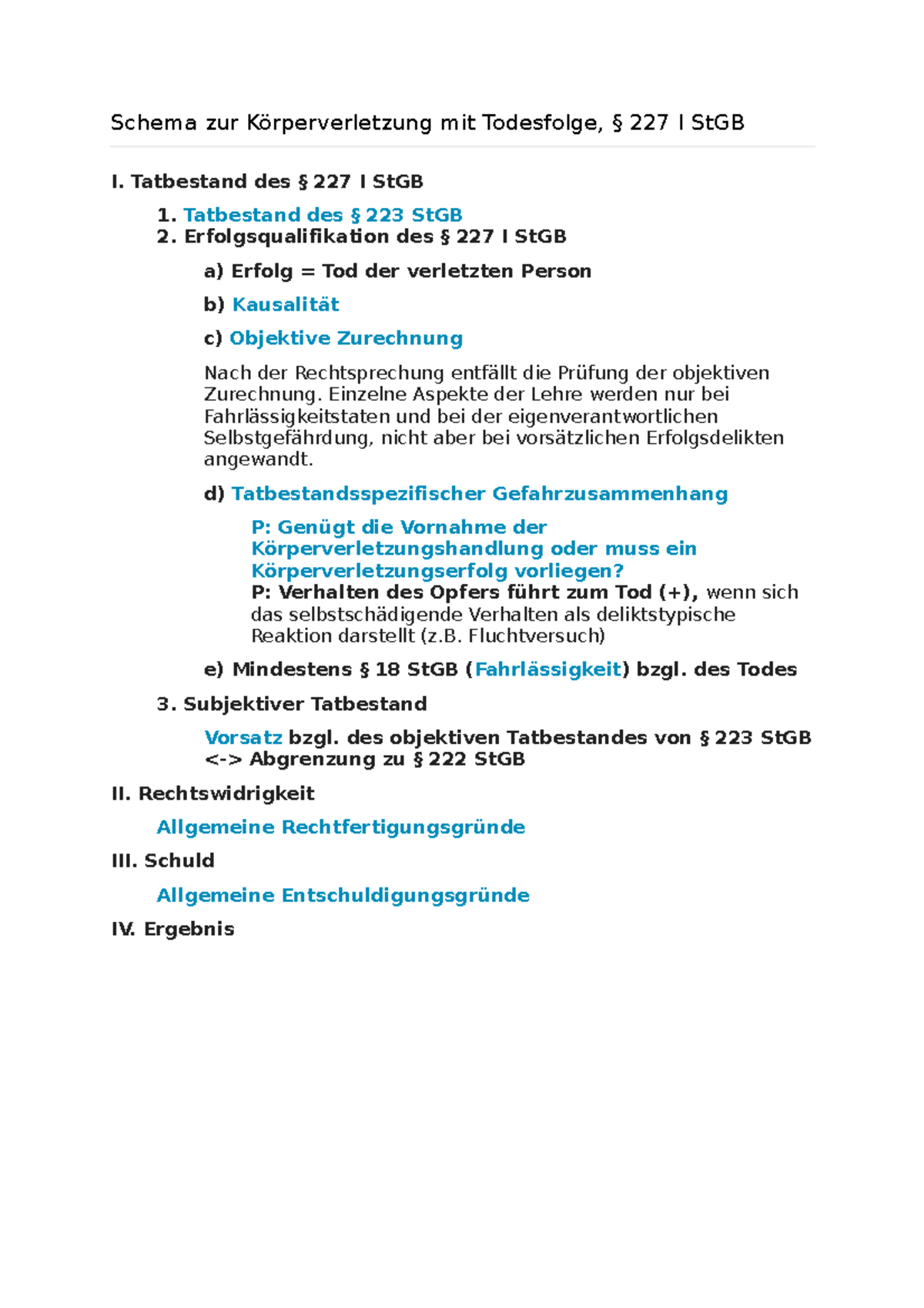 Körperverletzung mit Todesfolge § 227 I - Tatbestand des § 227 I StGB 1