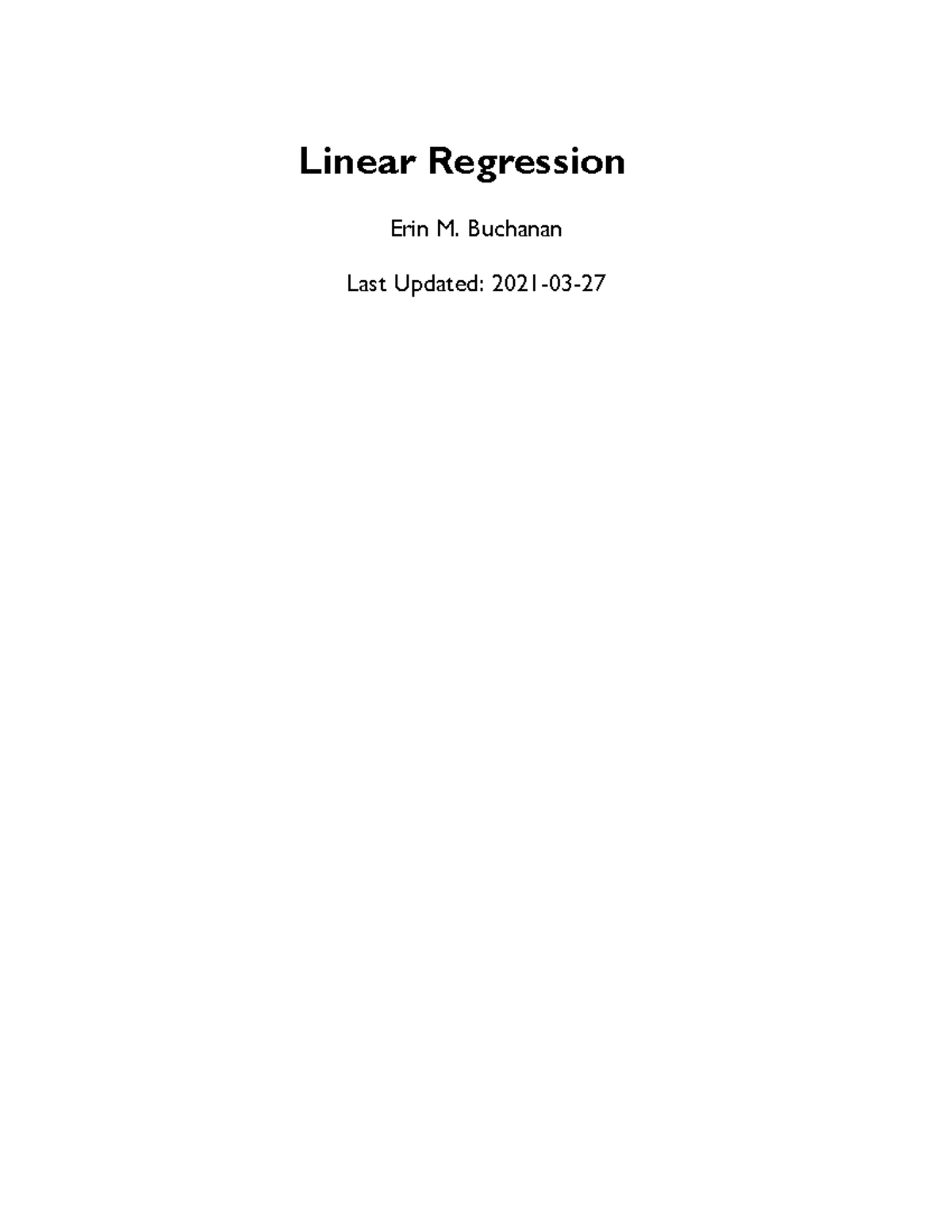 09 Linear Regression - 09 lecture - Linear Regression Erin M. Buchanan ...