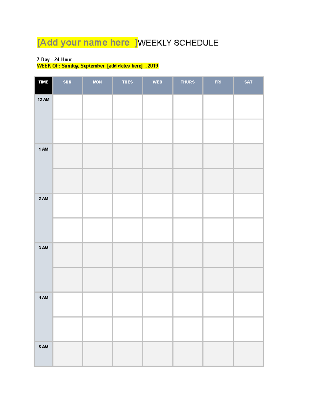 Weekly Schedule For [add Your Name] - [add Your Name Here ] Weekly 