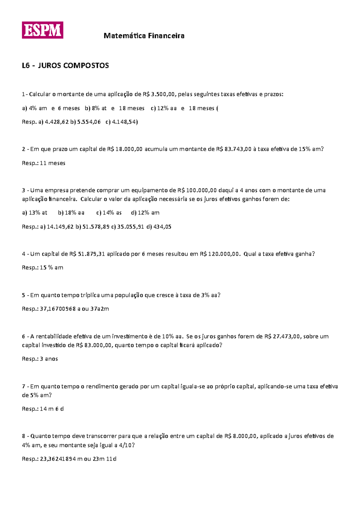 L6 - Juros Compostos - Lista de exercícios - Matemática Financeira L6 ...