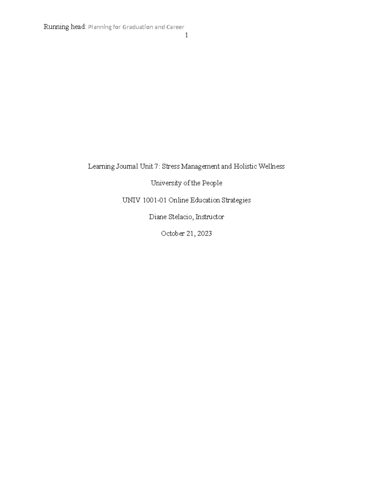 APAPaper Template - Running head: Planning for Graduation and Career 1 ...