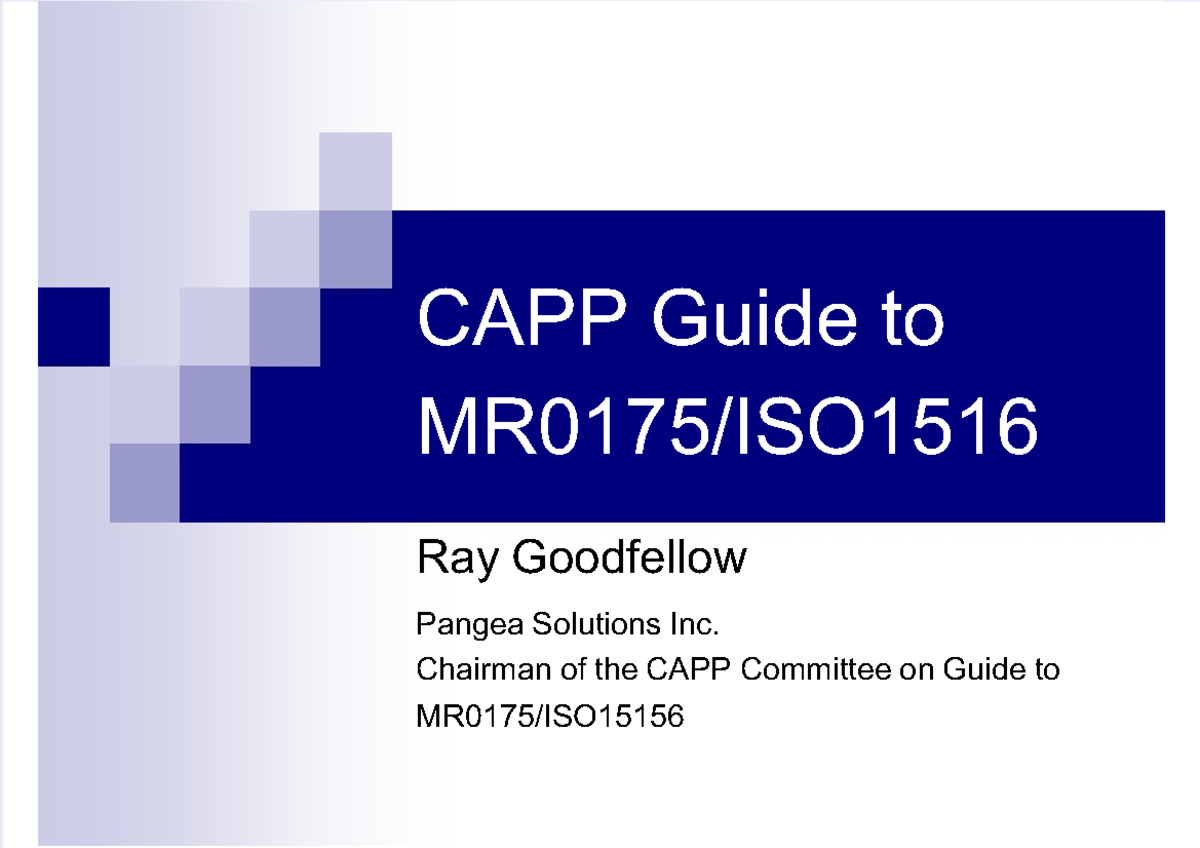Nace-guide - ccs application - CAPP Guide to MR0175/ISO Ray Goodfellow ...