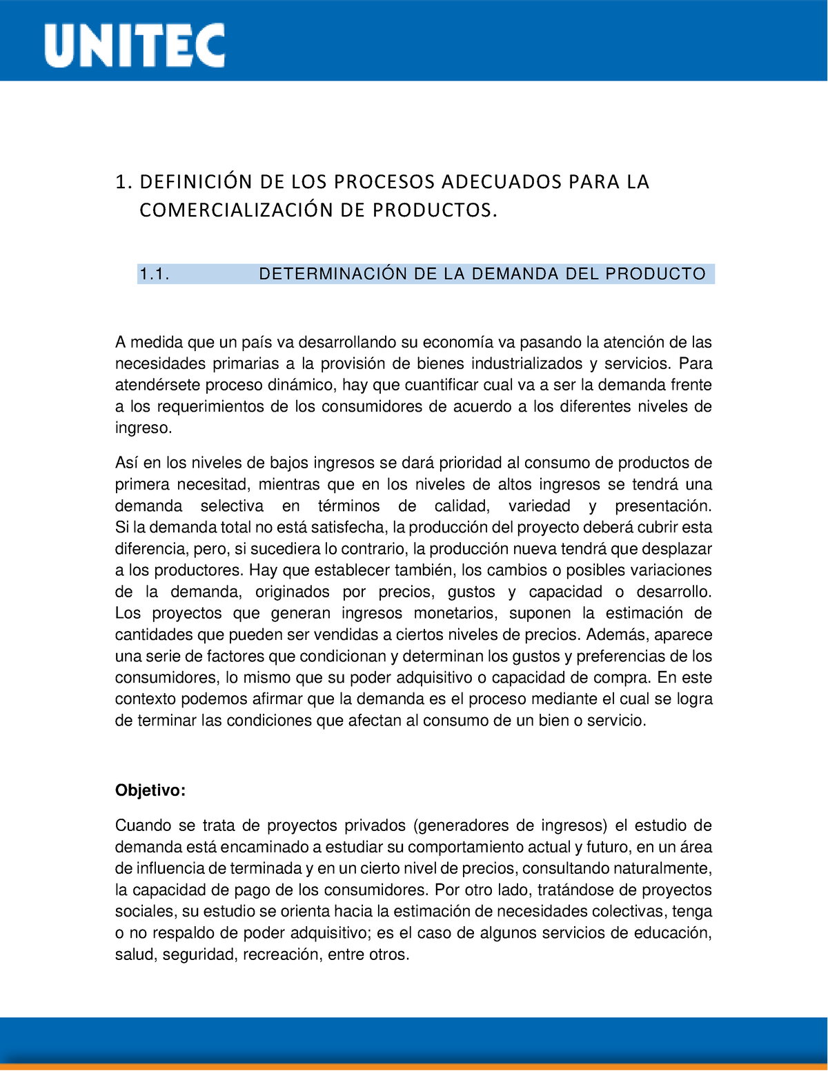 Unidad 1 - 1. DEFINICI”N DE LOS PROCESOS ADECUADOS PARA LA ...