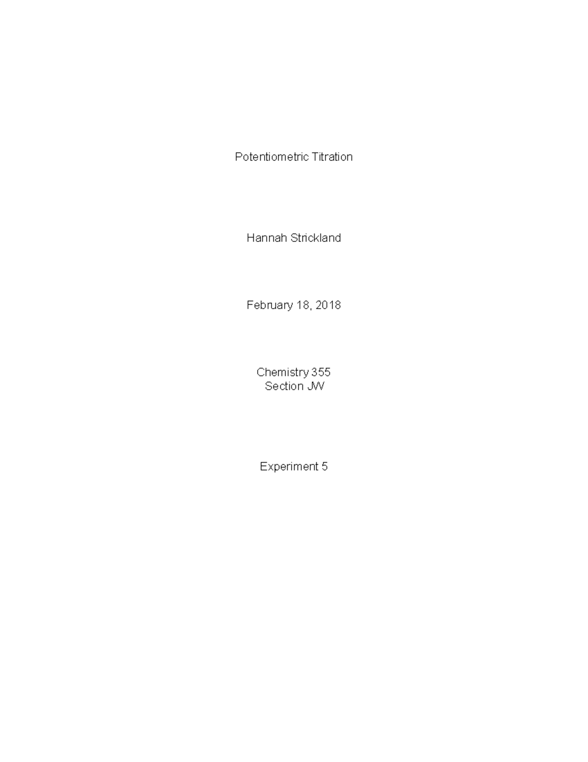 Lab Report 5 Potentiometric Titration Potentiometric Titration Hannah