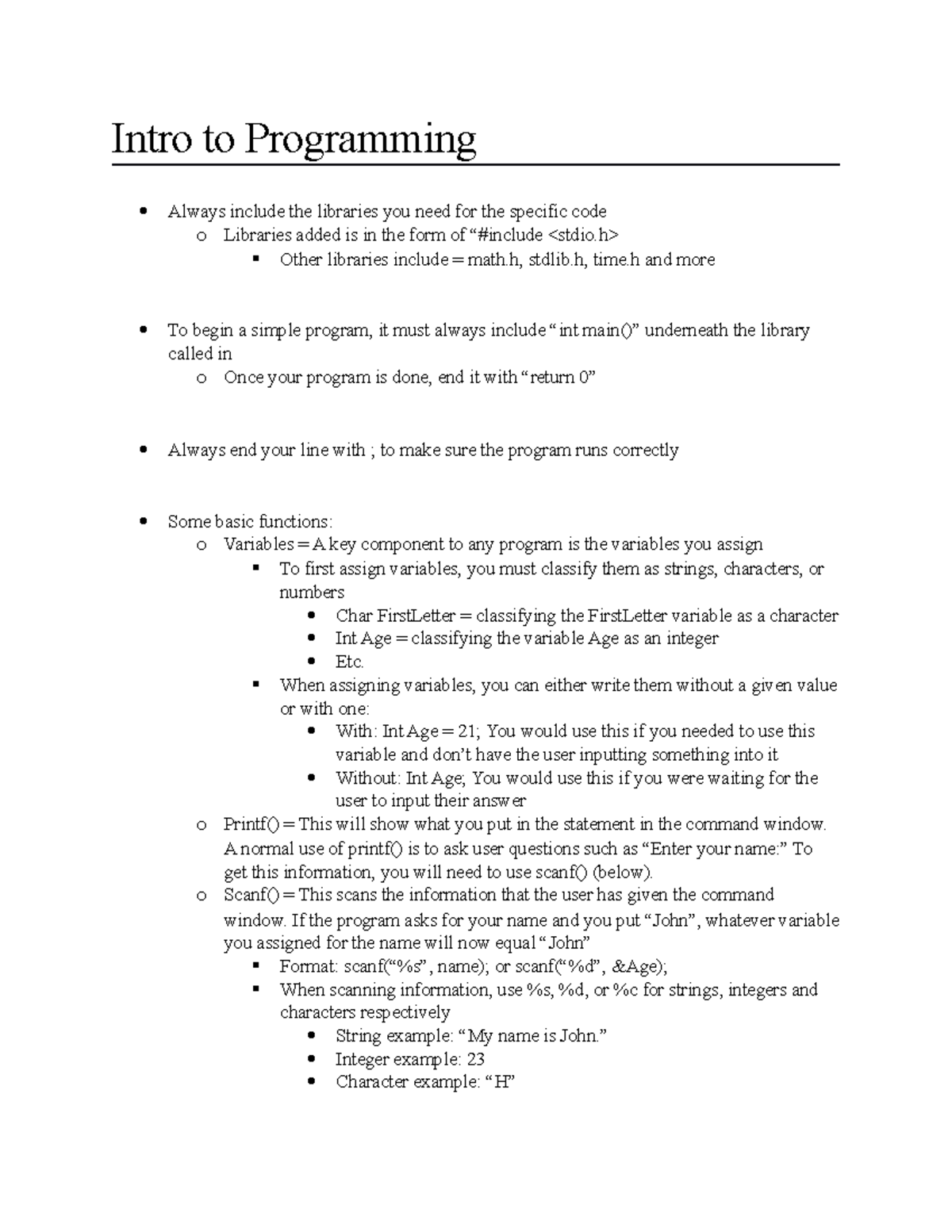 Intro to Programming - When assigning variables, you can either write ...
