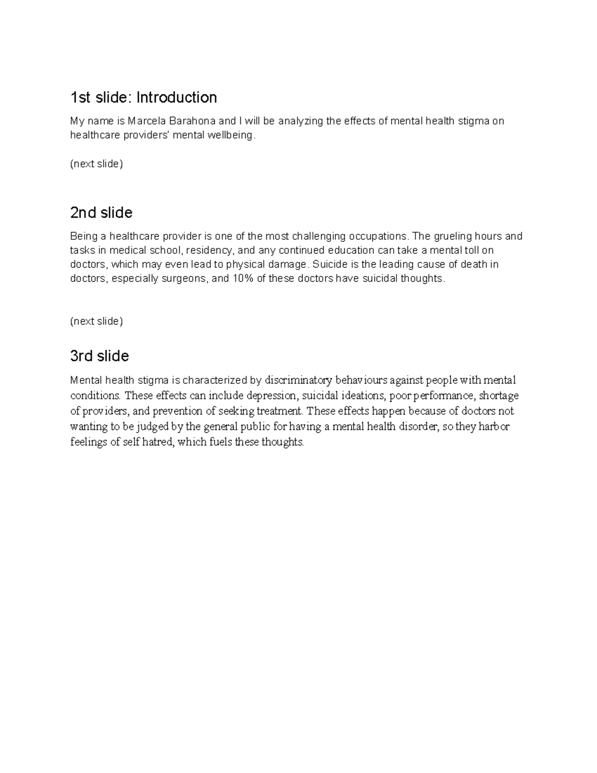 Presentation Script and Outline- Marcela - 1st slide: Introduction My ...