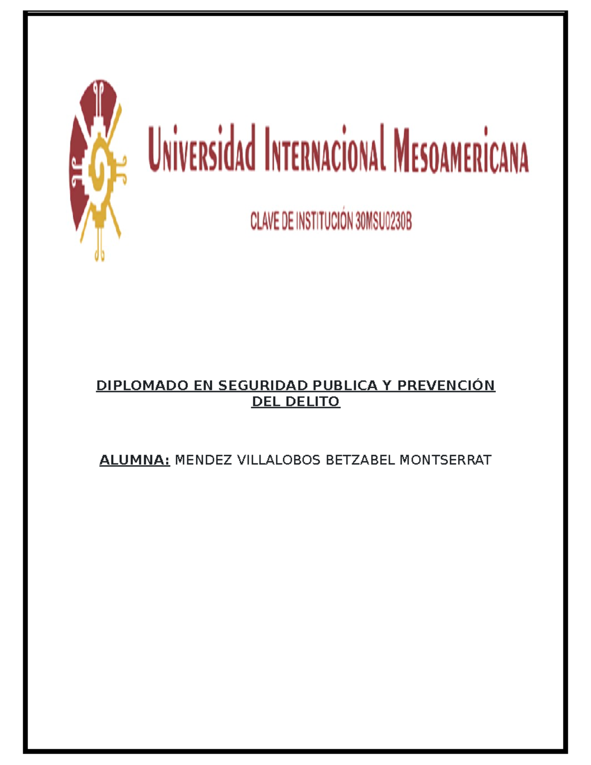 7 Diplomado EN Seguridad Publica Y Prevención DEL Delito tarea papel ...