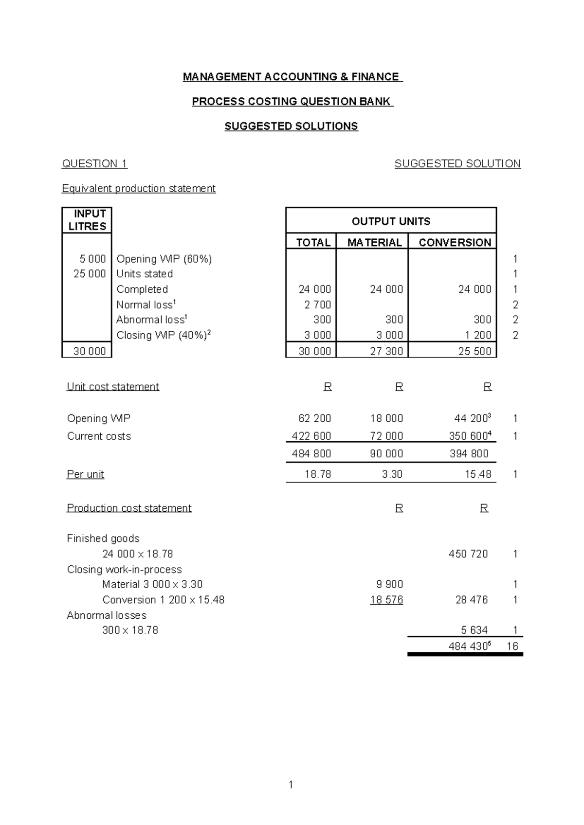 PROCESS COSTING - MANAGEMENT ACCOUNTING & FINANCE PROCESS COSTING ...