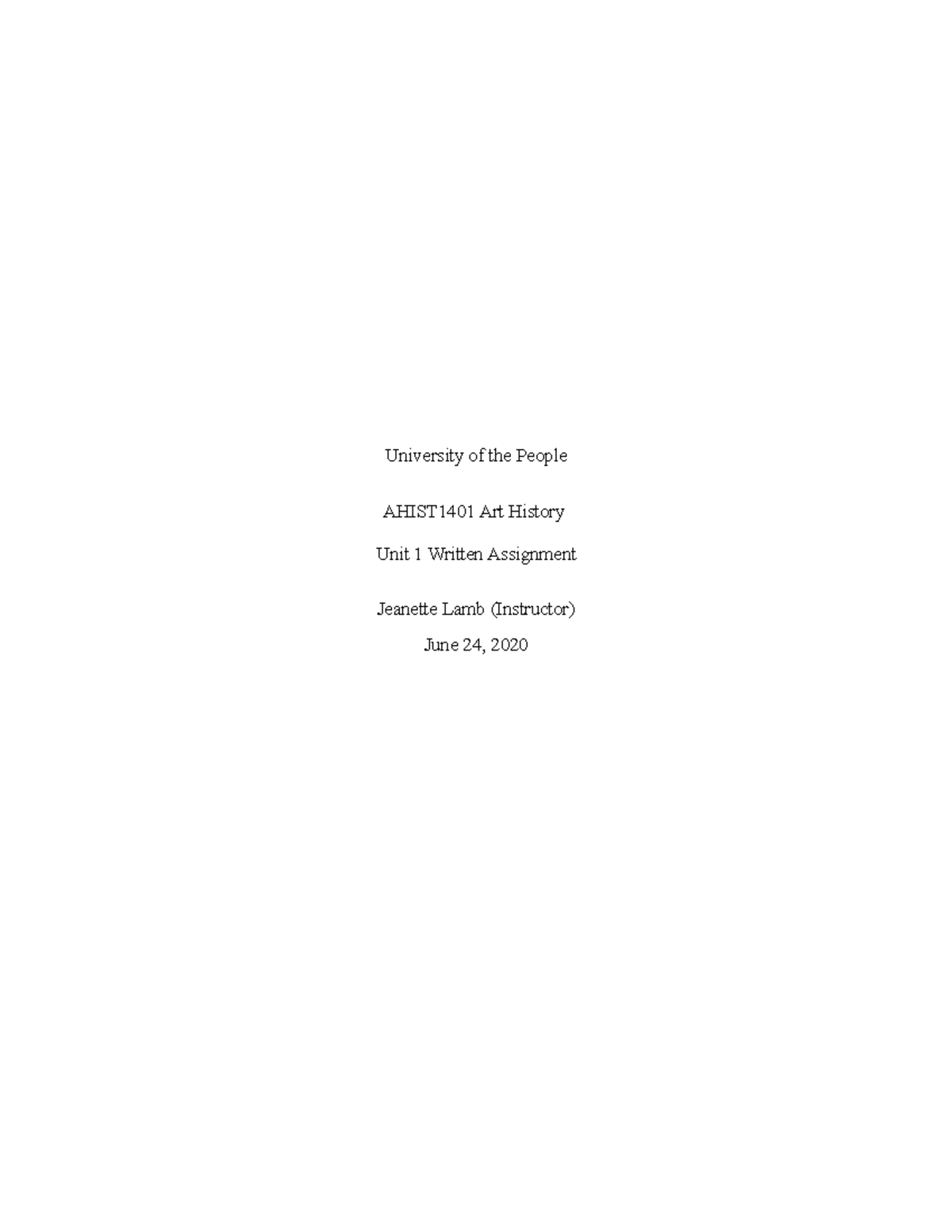 Written Assignment UNIT 1 HIST 1401 - University of the People ...