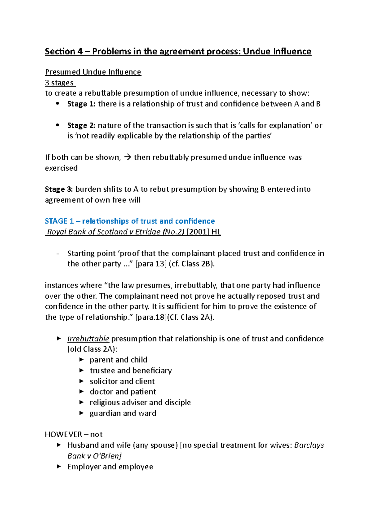 Undue Influence - ..” [para 13] (cf. Class 2B). Instances Where “the ...