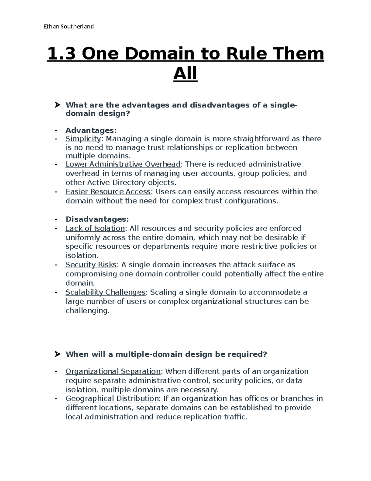 1.3 Report assignment Ethan Southerland 1 One Domain to Rule Them All What are the