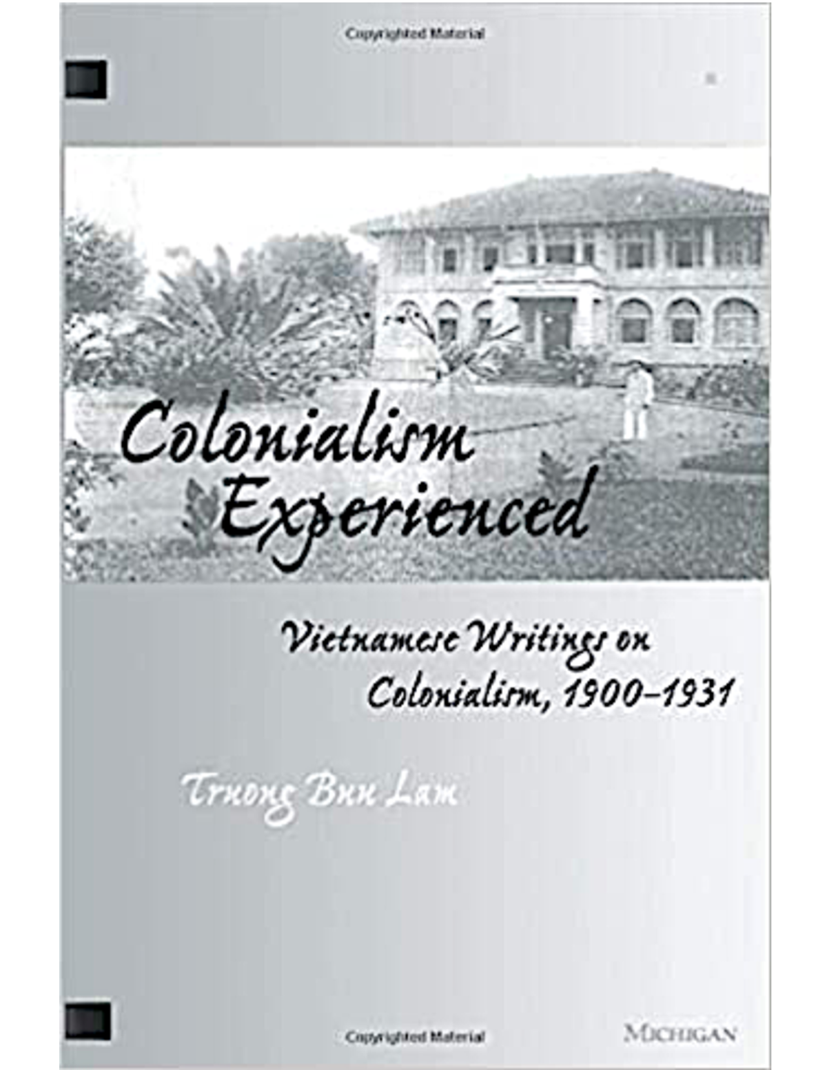 6. Truong Buu Lam - Colonialism - &+$37(5 7KH 9LHWQDPHVH 3HUFHSWLRQ RI ...