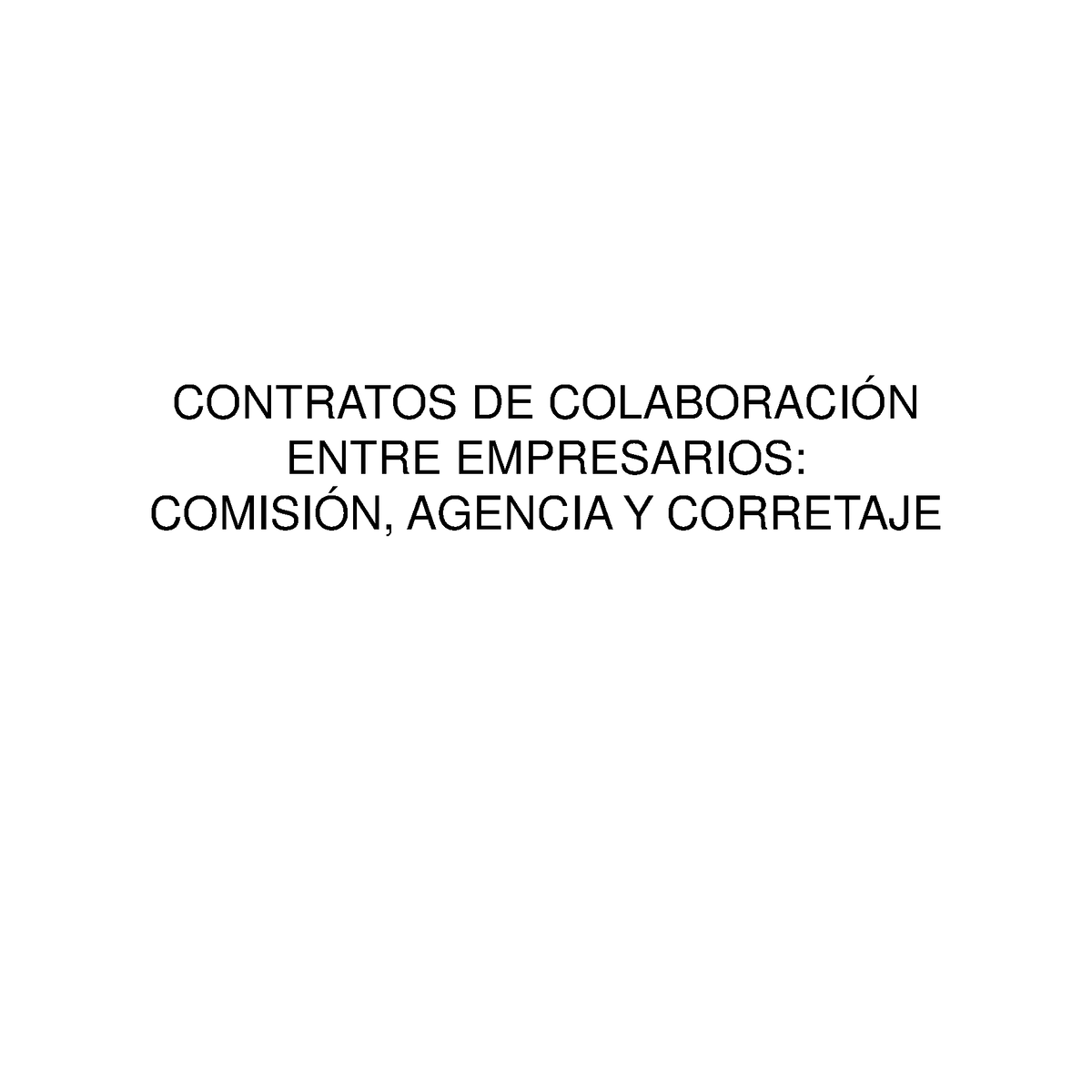 Tema 7 Los Contratos Mercantiles Ii Contratos De ColaboraciÓn Entre 9570