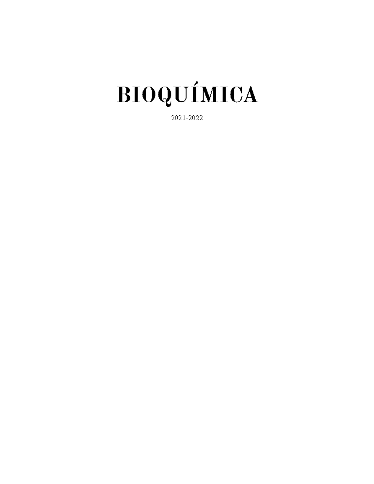 Apuntes Bioquímica TODOS LOS TEMAS - 2021- T1: Concepte I àmbit D ...