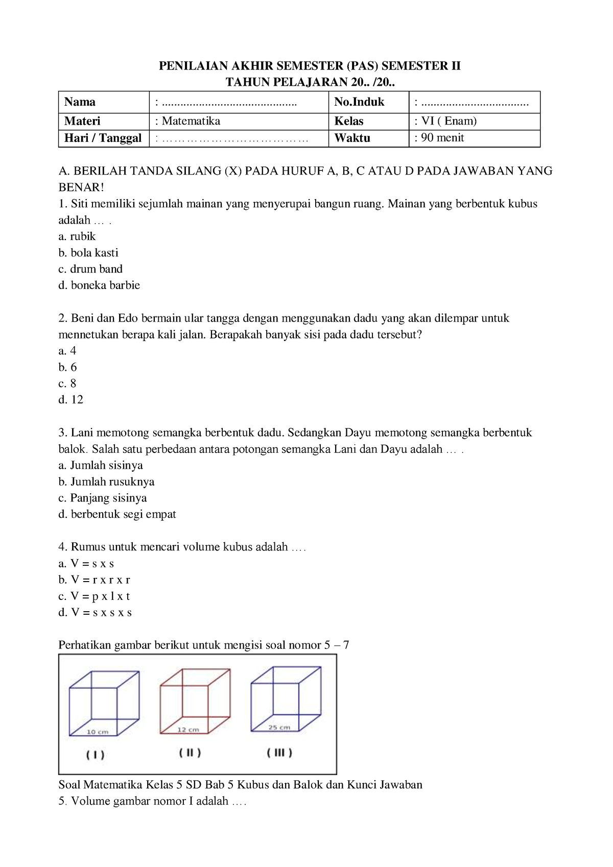 SOAL PAT Kelas 5 Baru - PENILAIAN AKHIR SEMESTER (PAS) SEMESTER II ...