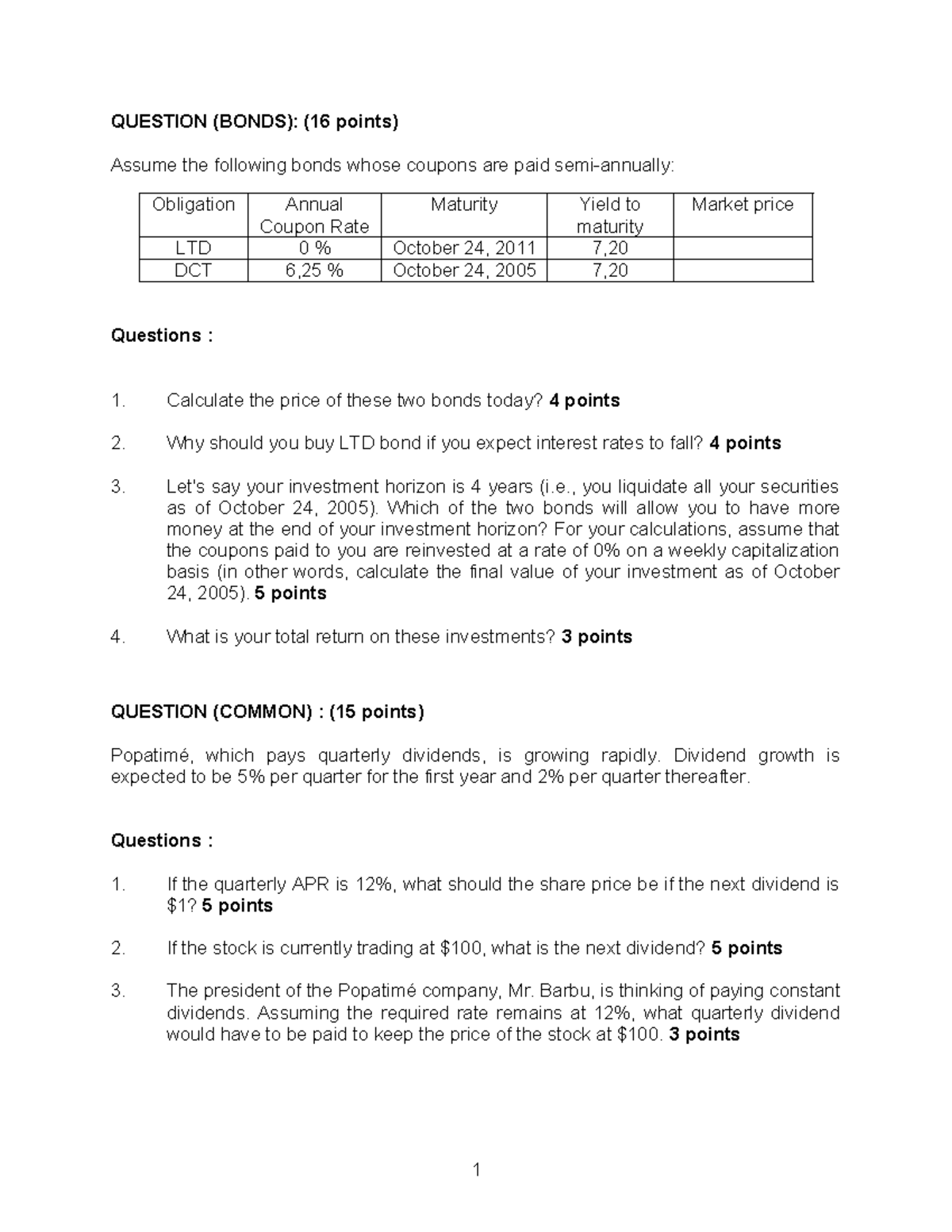 Intra Anciens Eng 2024 - Finance - QUESTION (BONDS): (16 Points) Assume ...