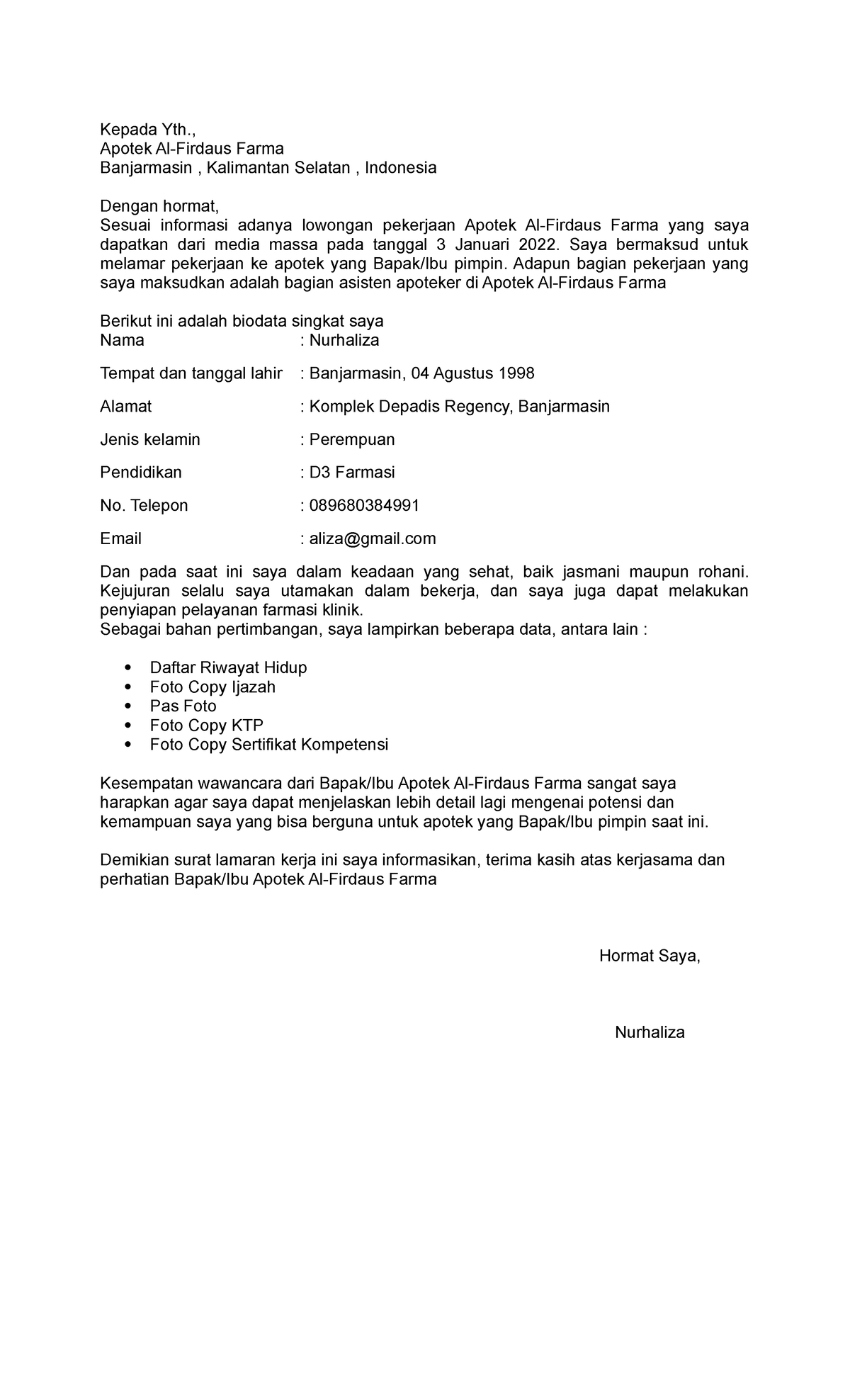 Surat Lamaran Kerja B.Indo Nurhaliza - Kepada Yth., Apotek Al-Firdaus