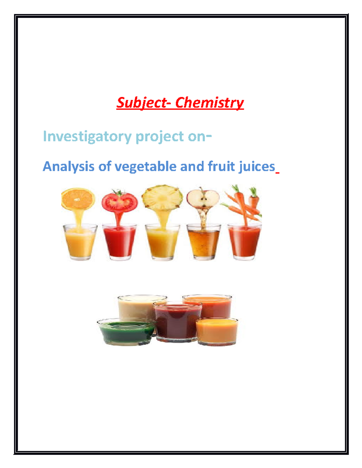 Subject Chemistry Investigatory project - Subject- Chemistry ...